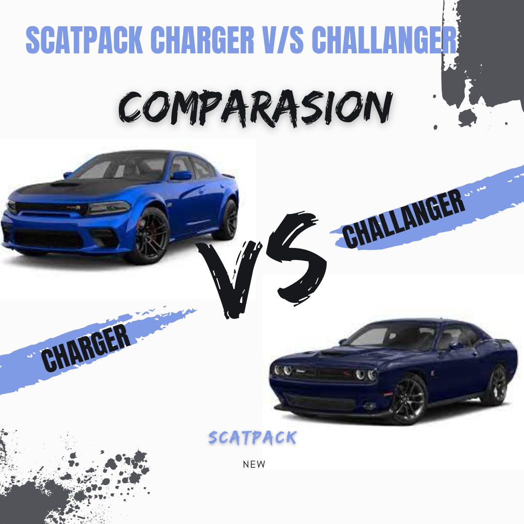 Scatpack charger v/s Challanger